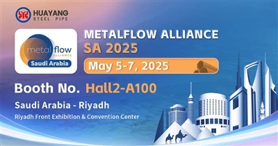 Le tube d'acier Huayang brille chez Metalflow Alliance SA|Le stand A100 est d...